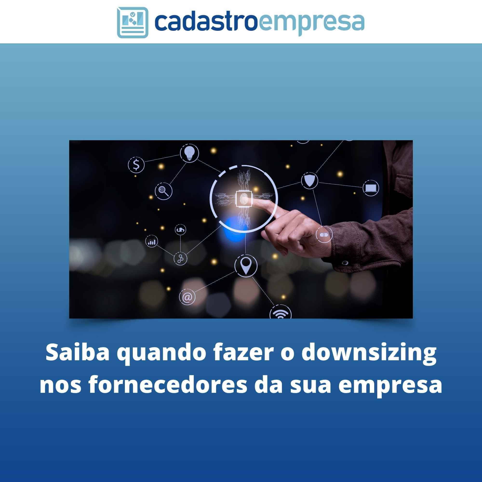 Saiba quando fazer o downsizing com fornecedores da sua empresa [5 ...