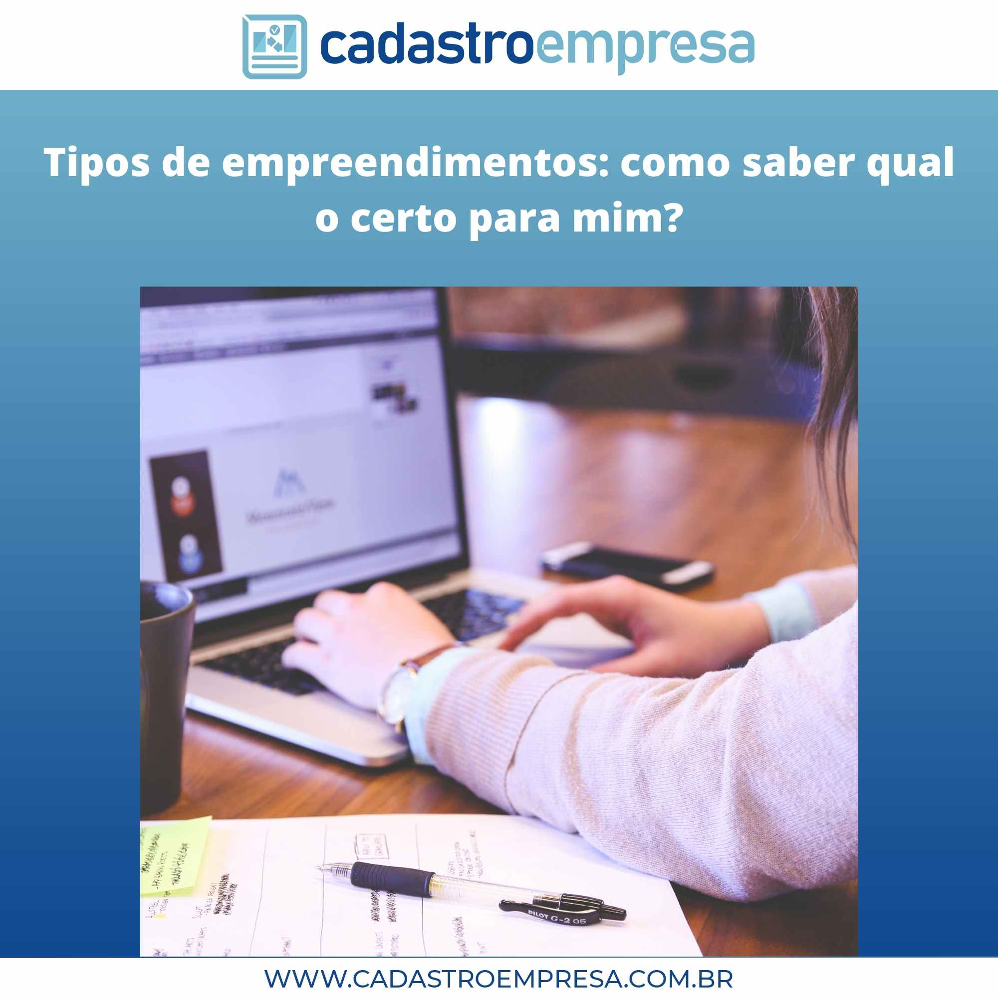 Quais são os tipos de empreendimentos do mercado | Blog Cadastro Empresa