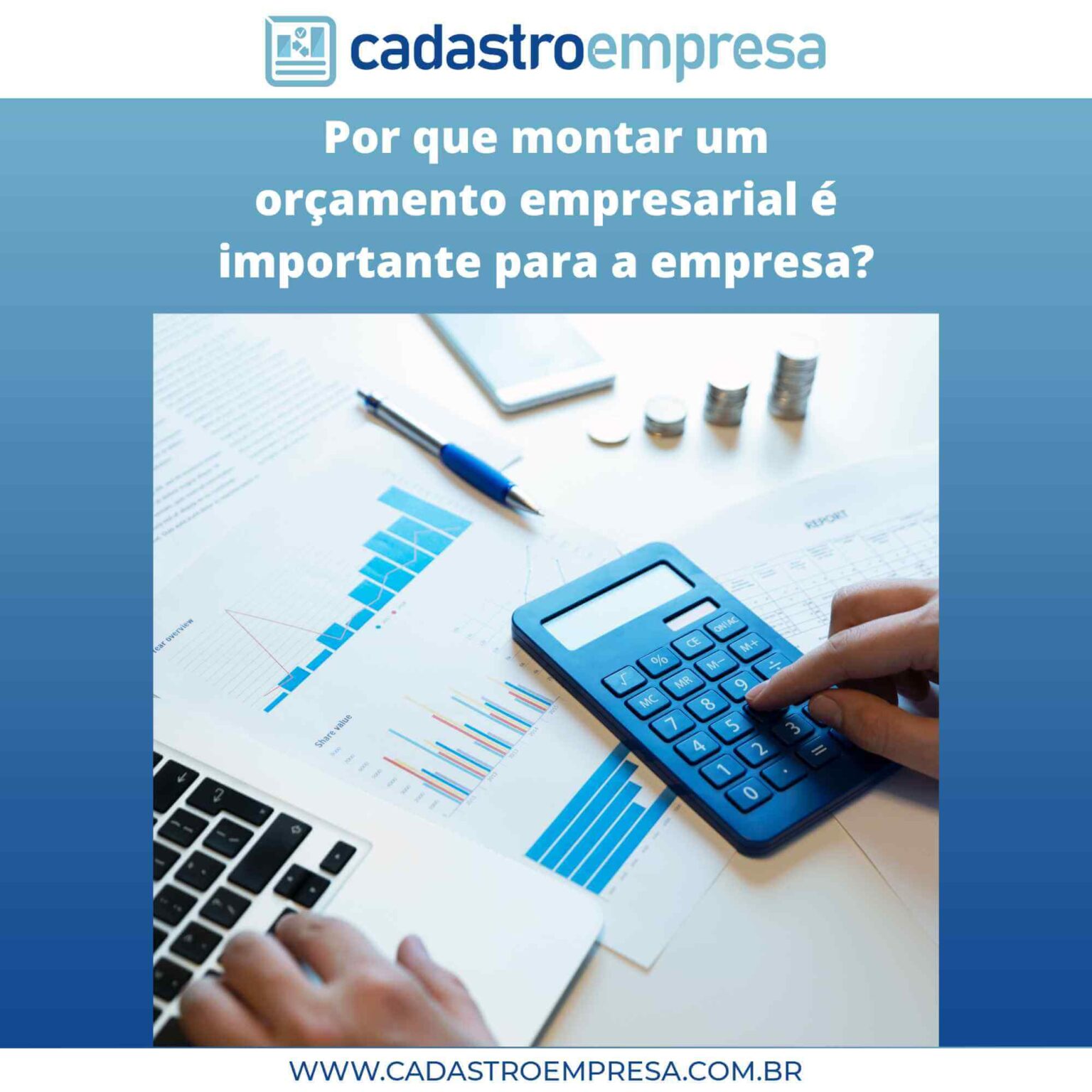 Orçamento Empresarial: Saiba Como Fazer um Pedido Adequado