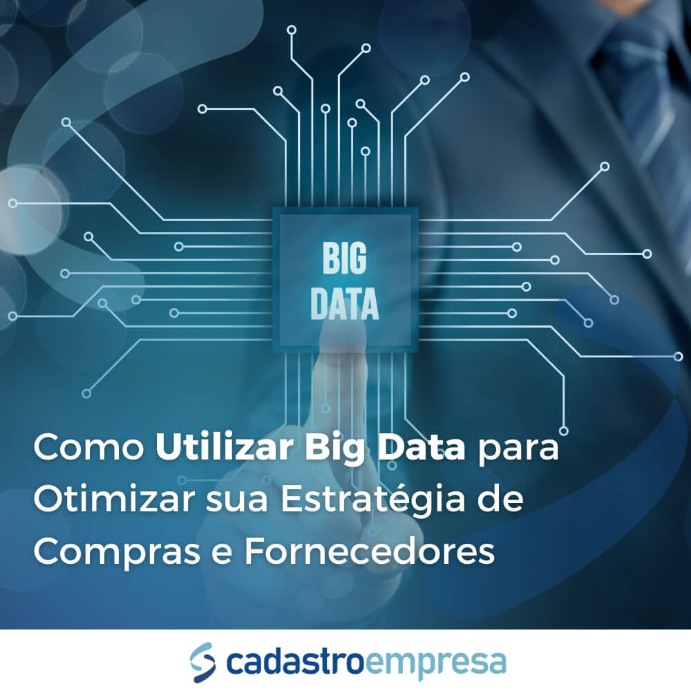 Como Utilizar Big Data para Otimizar sua Estratégia de Compras e ...